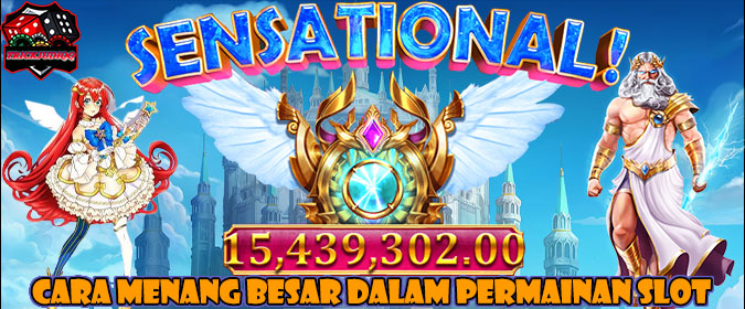 Cara Menang Besar Dalam Permainan Slot Gacor